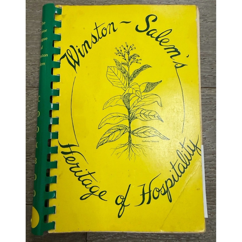 Vintage 1978 Winston-Salem's Heritage of Hospitality Cookbook Junior League